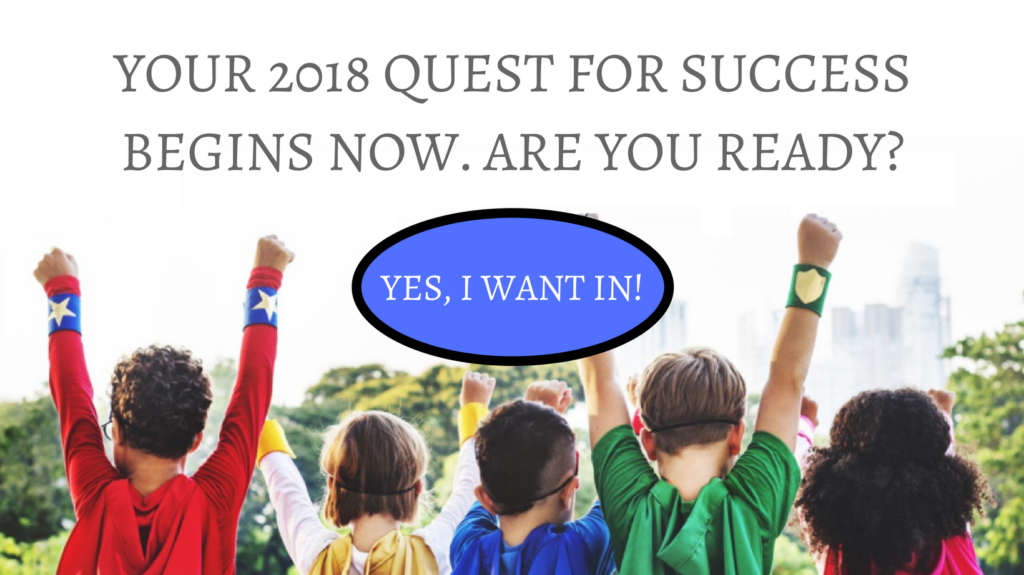 Smash Your 2018 Business Goals. Join Our Free Program Now!